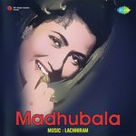 Madhubala - Dilshad Begum Song Download