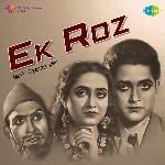 Ek Roz - Dilshad Begum Song Download