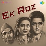 Ek Roz - Dilshad Begum Song Download